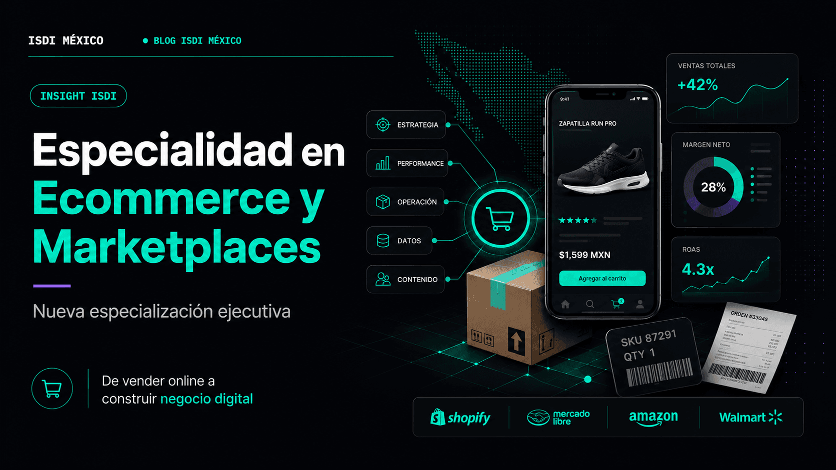 ISDI México lanza la Especialidad en Ecommerce y Marketplaces para formar líderes capaces de escalar ventas digitales con rentabilidad